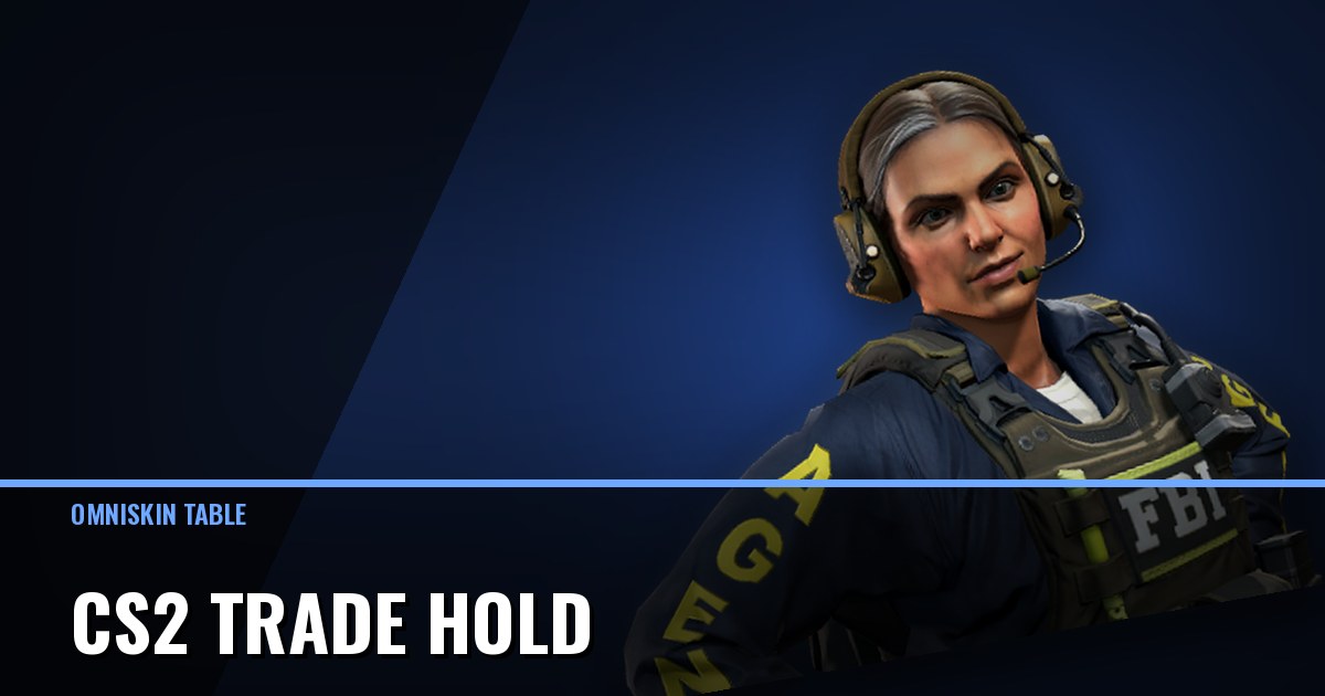 CS2 Trade Hold: How Long It Lasts and How to Trade
