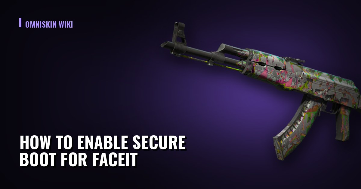 How to Enable Secure Boot for FACEIT