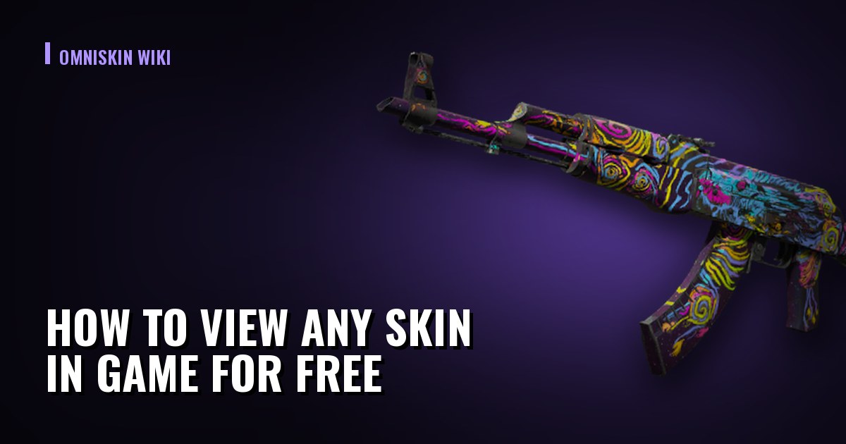 How to View Any Skin in Game for Free — and Why "Give Yourself a Skin" Does Not Exist