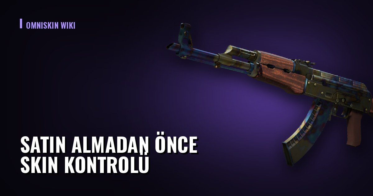 Satın almadan önce skin kontrolü: üç dakikada yedi adım
